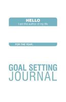 Goal-Setting Journal 146978744X Book Cover