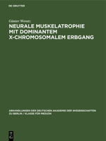 Neurale Muskelatrophie mit dominantem X-chromosomalem Erbgang 311264879X Book Cover