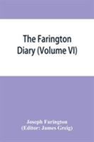 The Farington diary (Volume VI) 9353865093 Book Cover