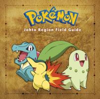 Pok�mon Johto Region Field Guide 0744019702 Book Cover