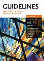 Guidelines: May-August 2015: Bible Study for Today's Ministry and Mission 085746129X Book Cover
