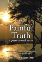 The Painful Truth: A Path Toward Peace 0228839068 Book Cover
