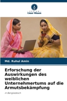 Erforschung der Auswirkungen des weiblichen Unternehmertums auf die Armutsbekämpfung (German Edition) 6209193986 Book Cover