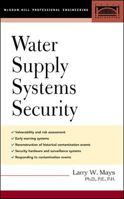 Water Supply Systems Security 0071425314 Book Cover