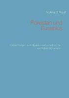 Florestan und Eusebius: Betrachtungen zum Klavierkonzert a-moll op. 54 von Robert Schumann 3746028531 Book Cover