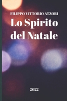 Lo Spirito del Natale B09XZKQKDC Book Cover