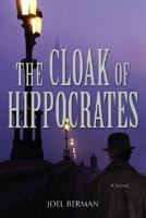 The Cloak of Hippocrates 0977936023 Book Cover