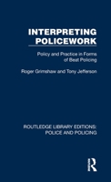 Interpreting Policework 103241779X Book Cover