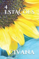 4 Estações (Portuguese Edition) 1694708446 Book Cover