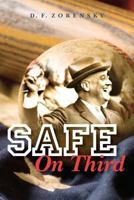 Safe On Third 1466320516 Book Cover