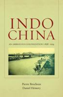 Indochine: La Colonisation Ambigue, 1858 1954 (Textes A L'appui. Histoire Contemporaine) 0520269748 Book Cover