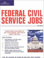 Federal Civil Service Jobs, 13/e (Federal Civil Service Jobs, 13th ed) 0764561073 Book Cover