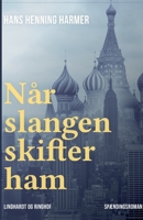 Når slangen skifter ham 8726187116 Book Cover