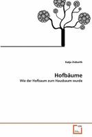 Hofbäume 3639336968 Book Cover