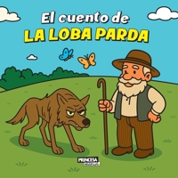 El cuento de la Loba Parda (Spanish Edition) B0FF452NBN Book Cover
