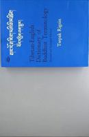 Tibetan English Dictionary of Buddhist Terminology 8185102880 Book Cover