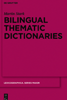 Bilingual Thematic Dictionaries 3110258889 Book Cover