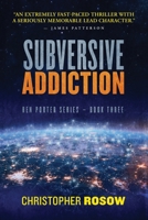Subversive Addiction 1734714743 Book Cover