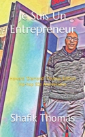 Je Suis Un Entrepreneur: Howard "Diamond" Thomas Édition hip-hop 50e Anniversaire B0C9SHBQMF Book Cover