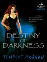 Destiny of Darkness 1434376583 Book Cover