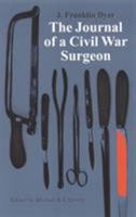 The Journal of a Civil War Surgeon 0803266375 Book Cover