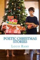 Poetic Christmas Stories: Title: Xmas Stories 1494823276 Book Cover