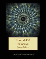 Fractal 453: Fractal cross stitch pattern 1548452432 Book Cover