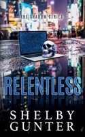 Relentless (Shadow) B0HGGZRJ1T Book Cover