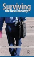 Surviving the New Economy 1594512493 Book Cover