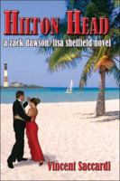 Hilton Head: A Zack Dawson/Lisa Sheffield Novel 1413739091 Book Cover