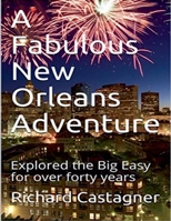 A Fabulous New Orleans Adventure (Road Trip) B0F4M8YDFR Book Cover