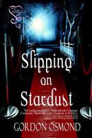 Slipping on Stardust 1618856618 Book Cover