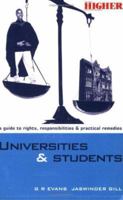Universities & Students: Rights, Responsibilities & Remedies 0749434651 Book Cover