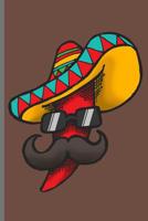 Cinco de Mayo Tequila Mexico Chili: Cinco de Mayo Fiesta Notebooks Gift (6x9) Dot Grid Notebook 1093730323 Book Cover