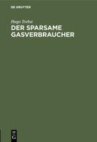 Der sparsame Gasverbraucher (German Edition) 3486739735 Book Cover