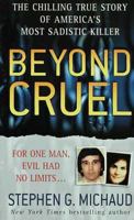Beyond Cruel 0312942516 Book Cover