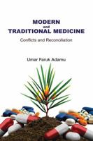 Modern and Traditional Medicine. Conflicts and Reconciliation 9788431135 Book Cover