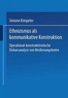 Ethnizismus ALS Kommunikative Konstruktion 3824443988 Book Cover