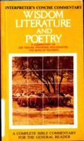 Wisdom Literature and Poetry: Interpreter's Concise Commentary (Interpreter's concise commentary) 068719234X Book Cover