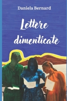 Lettere dimenticate (Italian Edition) B0D9G1JMFD Book Cover