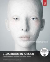 Adobe Photoshop CS6 Classroom in a Book 0321827333 Book Cover