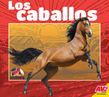 Los Caballos (Horses) 1791122175 Book Cover