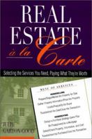 Real Estate `a la Carte 0793143535 Book Cover