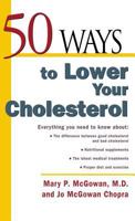 50 Ways to Lower Cholesterol 0737305568 Book Cover