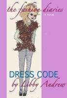 The Fashion Diaries: Dress Code 0988768607 Book Cover