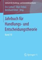 Jahrbuch Fur Handlungs- Und Entscheidungstheorie: Band 10 3658167130 Book Cover
