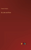By Lake and River 3368824279 Book Cover