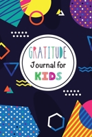 Gratitude Journal for Kids: 90 Day Daily Journal with Prompts - Thankful Thoughts Gratitude Journal for Kids - Children Happiness Notebook to Practice Gratitude and Mindfulness - Today I Am Grateful f 1088818129 Book Cover