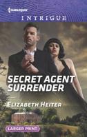 Secret Agent Surrender 037375695X Book Cover