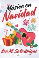 Música en Navidad (Spanish Edition) B0DPPZ3X1N Book Cover